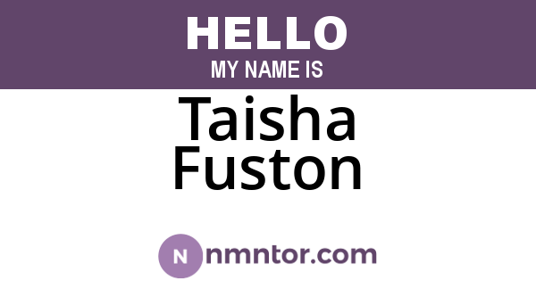 Taisha Fuston