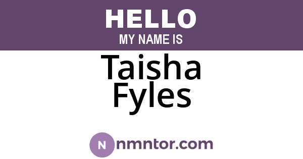 Taisha Fyles