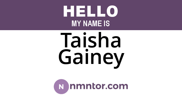 Taisha Gainey