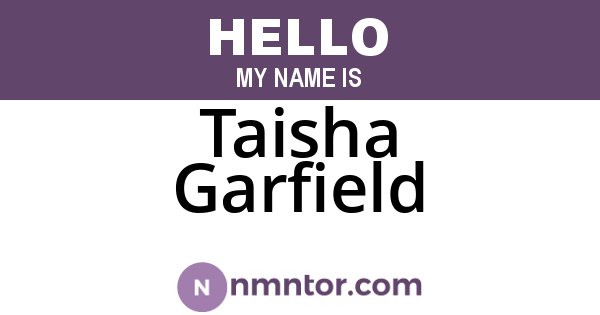 Taisha Garfield
