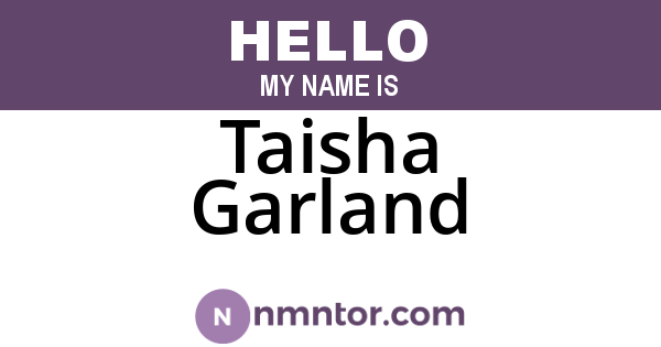 Taisha Garland