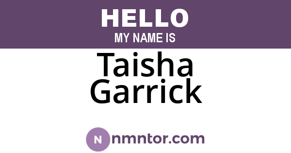 Taisha Garrick