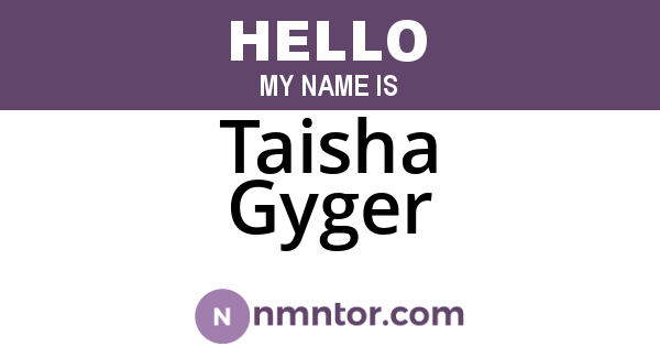 Taisha Gyger