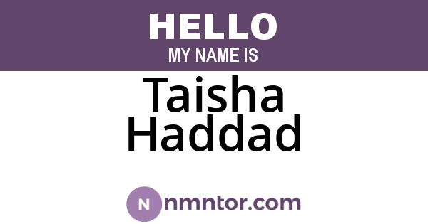 Taisha Haddad