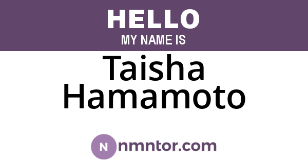 Taisha Hamamoto