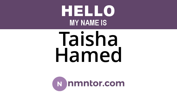 Taisha Hamed