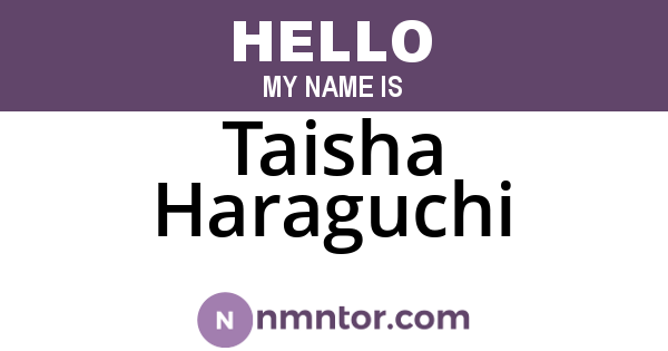 Taisha Haraguchi