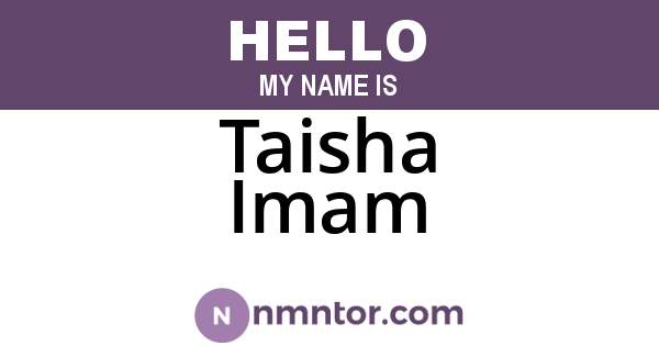 Taisha Imam
