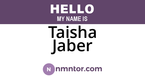 Taisha Jaber