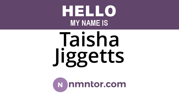 Taisha Jiggetts