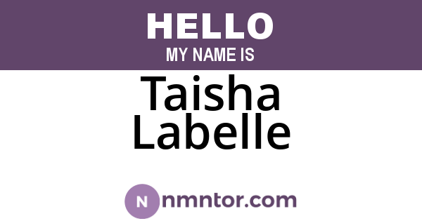 Taisha Labelle