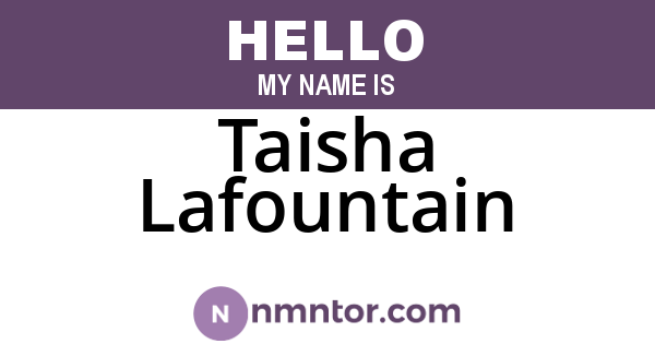 Taisha Lafountain