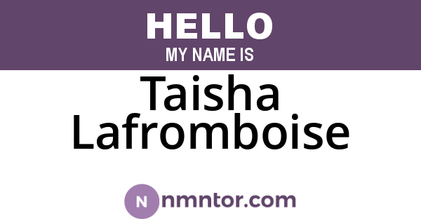 Taisha Lafromboise