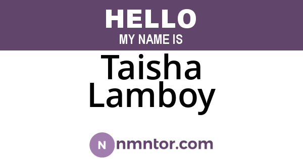 Taisha Lamboy