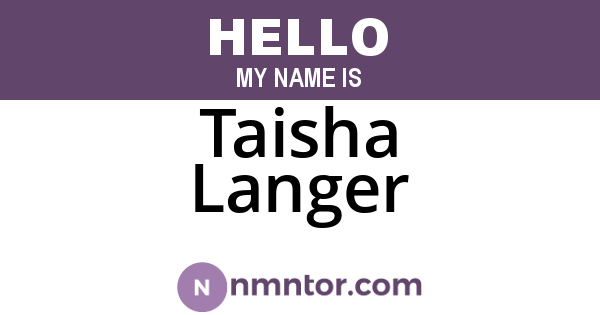 Taisha Langer