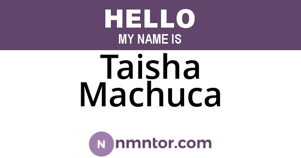 Taisha Machuca
