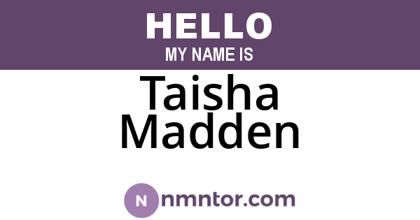 Taisha Madden