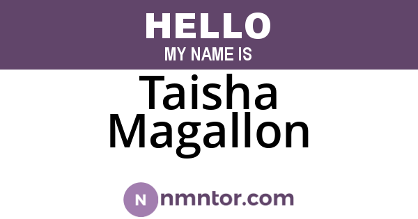Taisha Magallon