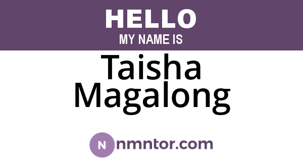 Taisha Magalong