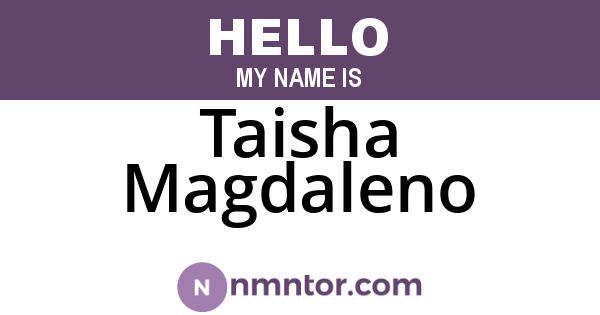 Taisha Magdaleno