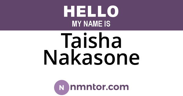 Taisha Nakasone