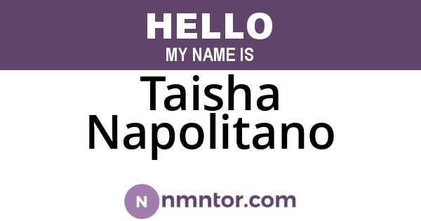 Taisha Napolitano