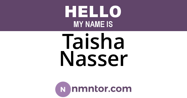 Taisha Nasser