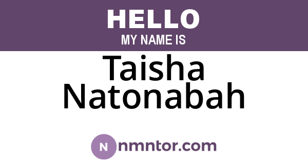 Taisha Natonabah