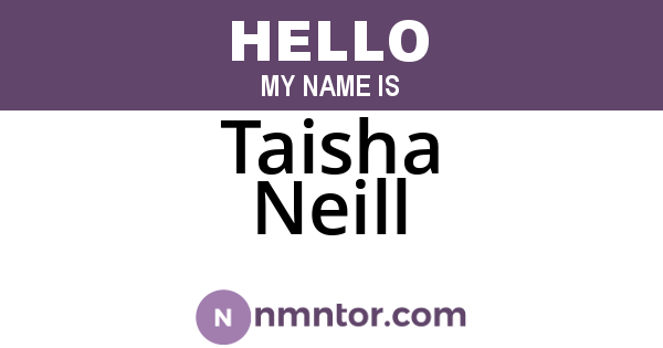 Taisha Neill
