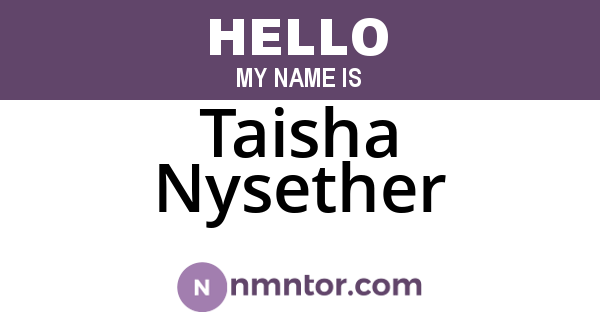 Taisha Nysether
