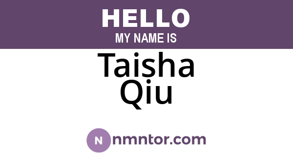 Taisha Qiu