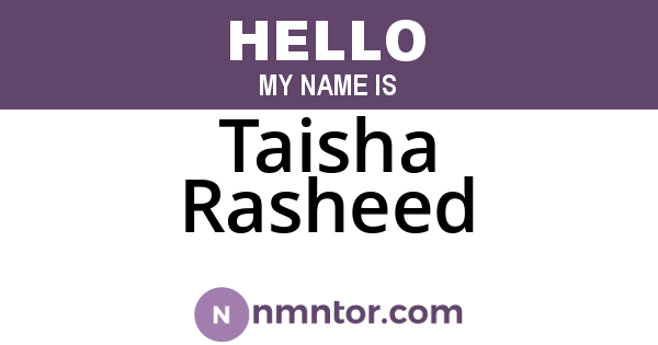 Taisha Rasheed