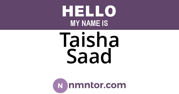 Taisha Saad