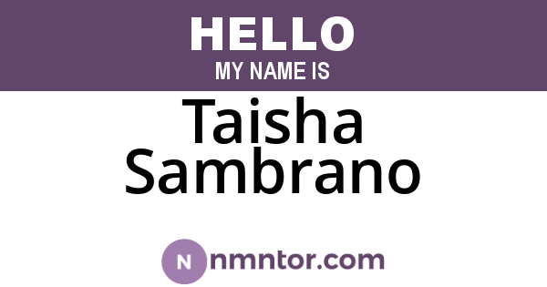 Taisha Sambrano