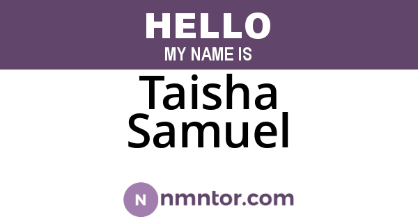 Taisha Samuel
