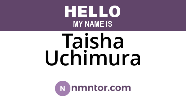 Taisha Uchimura