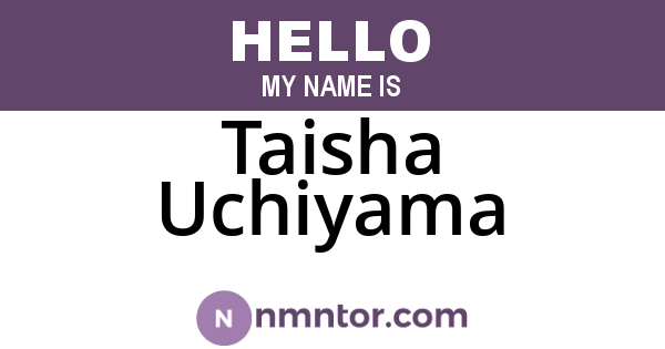 Taisha Uchiyama