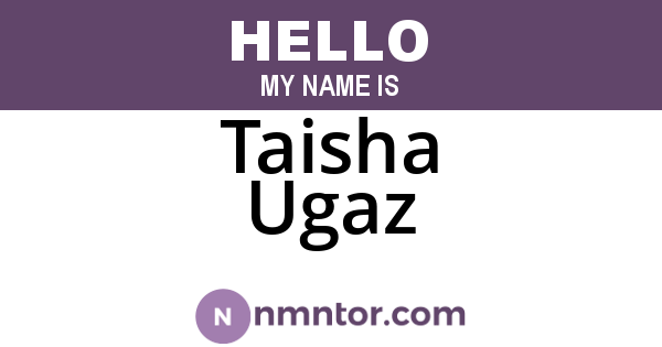 Taisha Ugaz