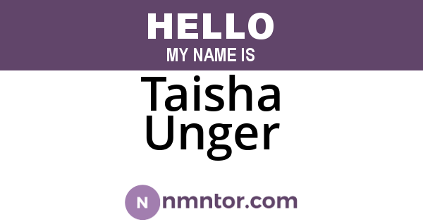 Taisha Unger