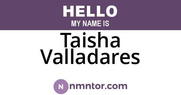 Taisha Valladares