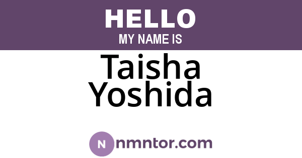 Taisha Yoshida