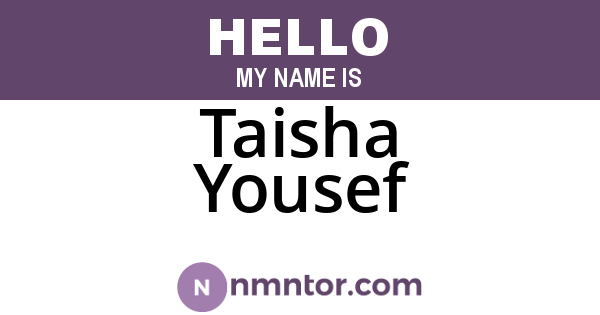 Taisha Yousef