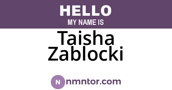 Taisha Zablocki