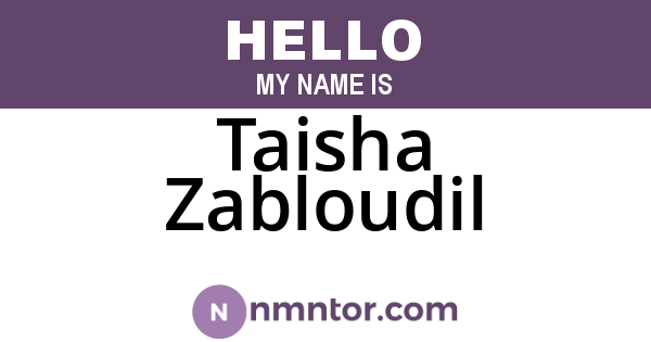 Taisha Zabloudil