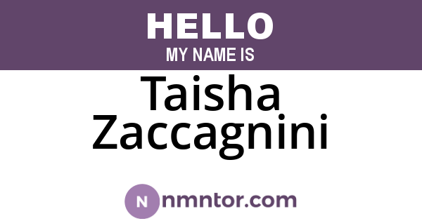 Taisha Zaccagnini