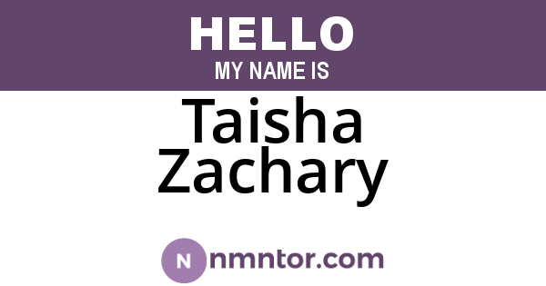 Taisha Zachary
