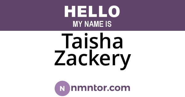Taisha Zackery