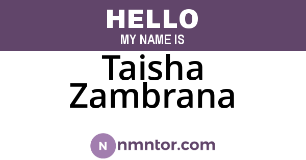 Taisha Zambrana