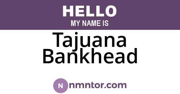 Tajuana Bankhead