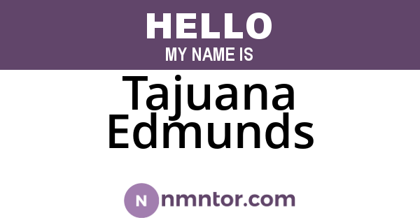 Tajuana Edmunds